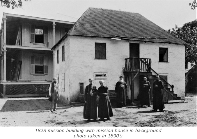 1828 mission building with mission house in background photo taken in 1890’s