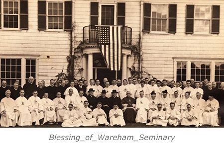 Blessing of Wareham Seminary